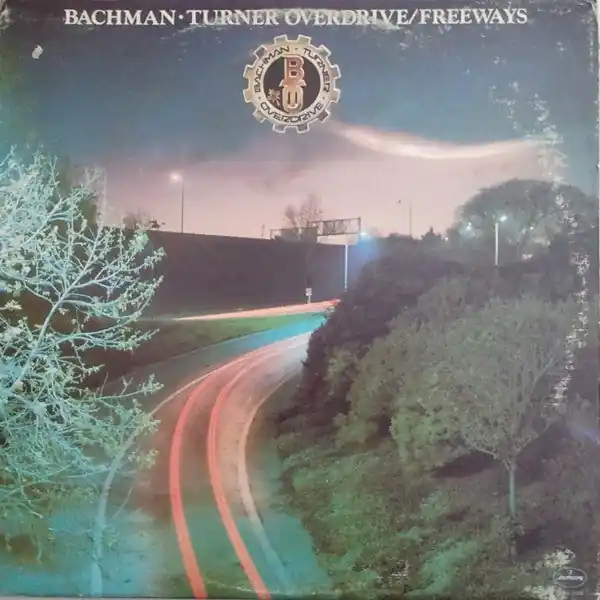 Wholesale Bachman-Turner Overdrive – Freeways - 1977 Original