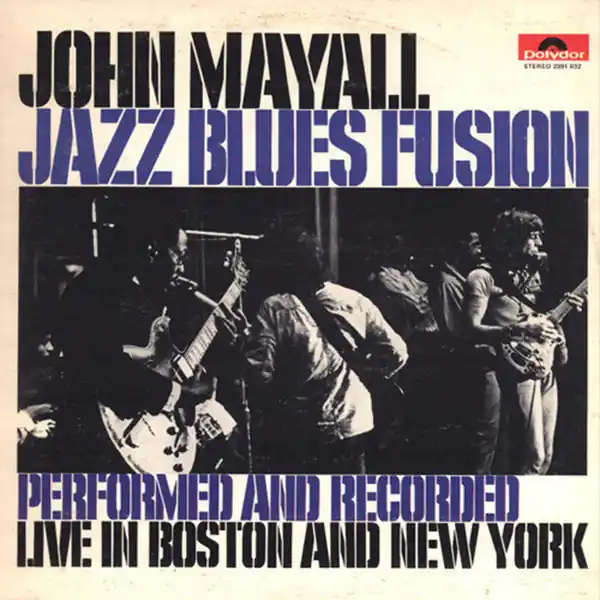 Popular John Mayall – Jazz Blues Fusion