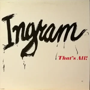 Ingram – That's All - 1977 Original Money Back Guarantee
