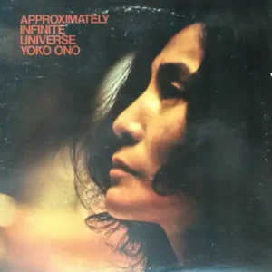 Free Shipping Yoko Ono With The Plastic Ono Band And Elephants Memory – Approximately Infinite Universe - 1973 US Original