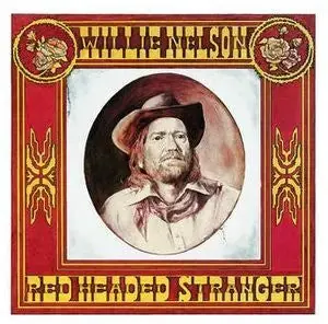 Willie Nelson – Red Headed Stranger - 1976 Pressing Next Day Delivery