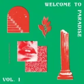 (2023 Repress)WELCOME TO PARADISE (ITALIAN DREAM HOUSE 89-93) - VOL. 1 by V/A Crafted